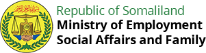 Ministry of Employment, Social Affairs and Family, Somaliland